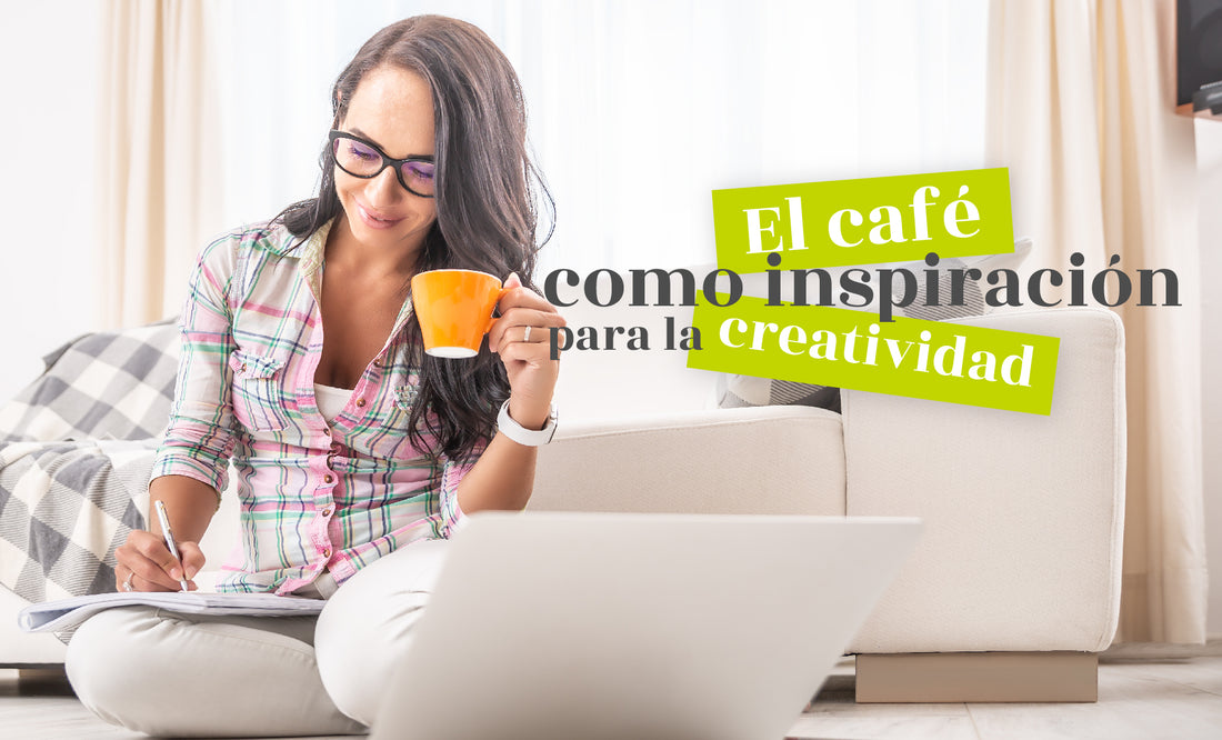 El café como inspiración para la creatividad